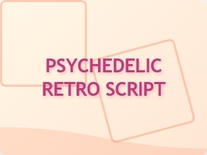 Scripting the Surfboard: Psychedelic Retro Fonts